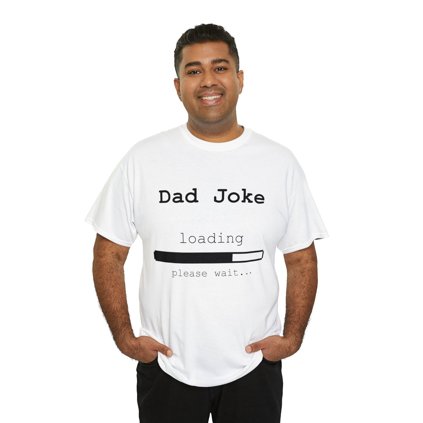 Dad Joke Loading... Please Wait T-shirt